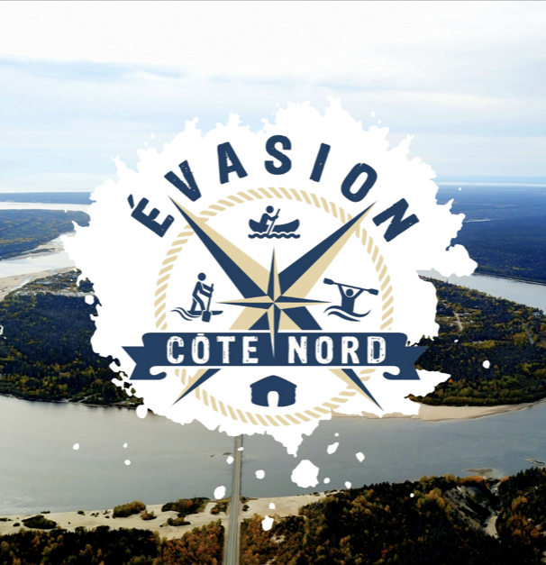 Évasion Côte-Nord